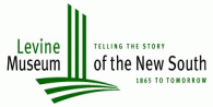 Click to Visit The The Levine Museum of the New South Site! The Levine Museum of the New South!